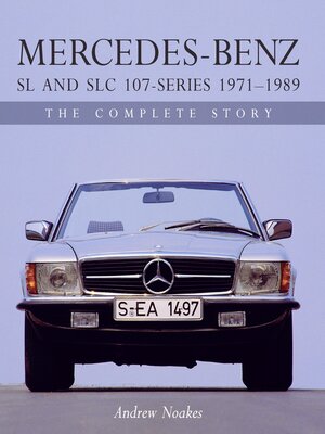 cover image of Mercedes-Benz SL and SLC 107-Series 1971-1989